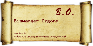Biswanger Orgona névjegykártya